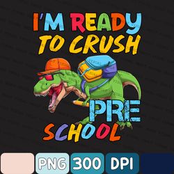 to crush dinosaur preschool png, back to school png, dinosaur png, t-rex png, school png, preschool png, gift for boys,