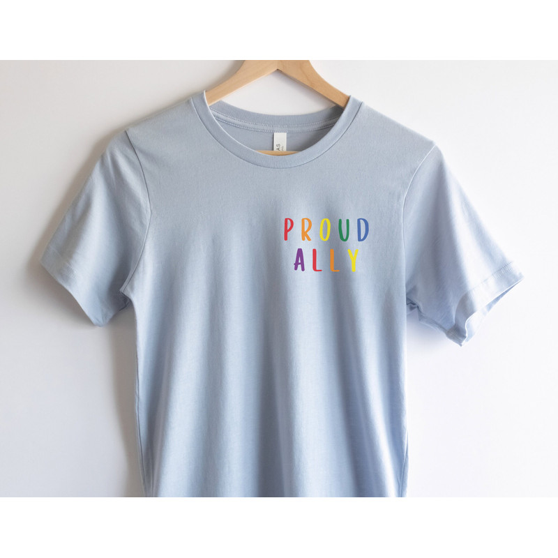 Proud Ally Shirt Pride Ally Shirt, Gay Pride Shirt, LGBT Shirt, Lesbian Shirt, Queer Shirt, LGBT Ally Shirt, Bisexual Pride, Pride Shirt - 4.jpg