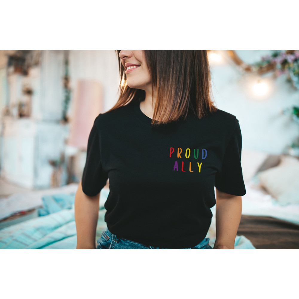 Proud Ally Shirt Pride Ally Shirt, Gay Pride Shirt, LGBT Shirt, Lesbian Shirt, Queer Shirt, LGBT Ally Shirt, Bisexual Pride, Pride Shirt - 5.jpg