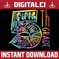 5th grade typography team fifth grade teacher back to school png, first day of school png, back to school png, digital