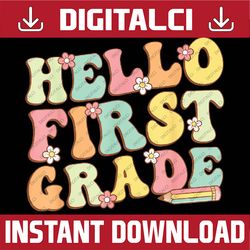 hello first grade team 1st grade teacher girl back to school png, first day of school png, back to school png, digital