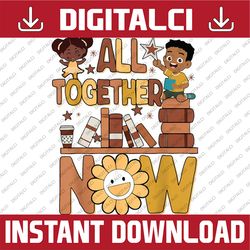 all together now banned books reading teacher back to school png, first day of school png, back to school png, digital