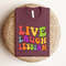 Live Laugh Lesbian Groovy Font Shirt,Lesbian Apparel,Kiss More Girls Shirt,LGBTQ Apparels,Lesbian Pride Shirt,Pride Month Shirt - 4.jpg