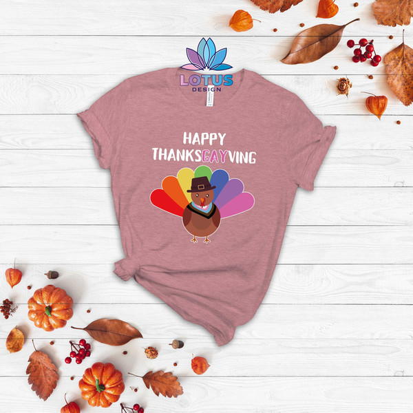 Happy Thanksgayving Shirt, Cute Turkey T-Shirt, LGBT Shirt, Gay Thanksgiving Shirt, Funny Thanksgiving Shirt, Thanksgiving Gift T-Shirt - 4.jpg