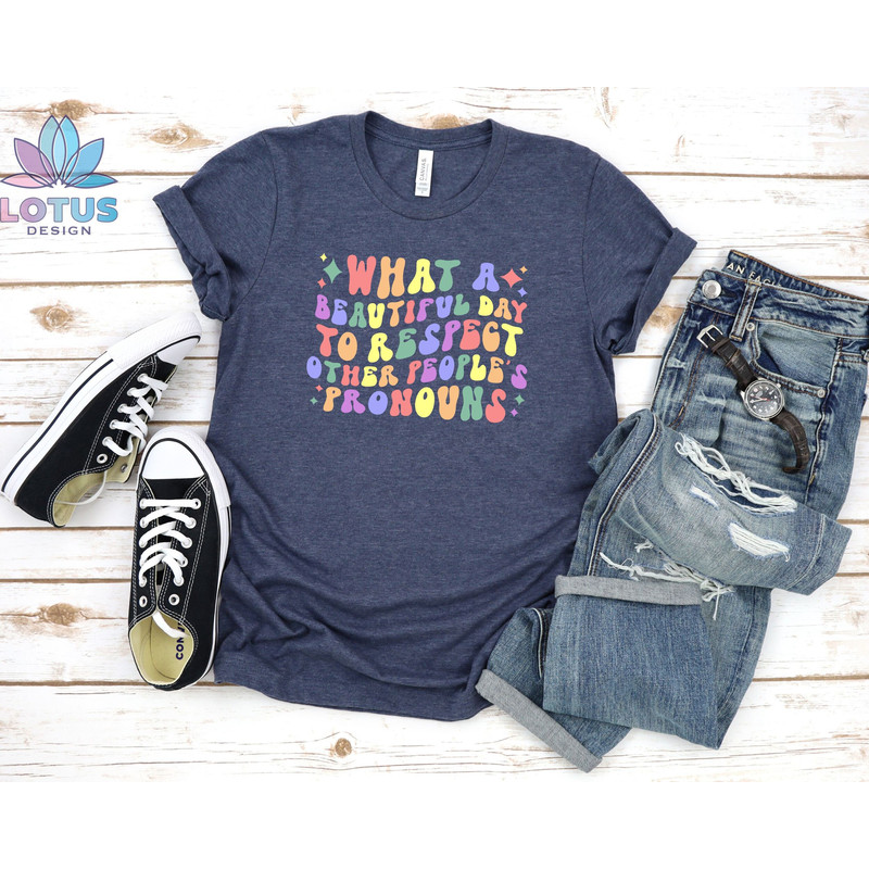 Respect Each Others Pronouns T-Shirt, Pride Parade Shirt, LGBT Pride Tee, Rainbow Sweat, Lesbian Gay Parade Tee, Social Justice, Respect Tee - 3.jpg