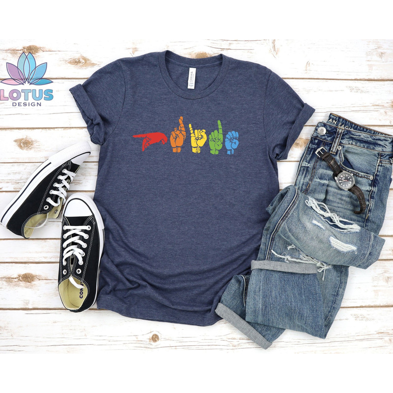 Sign Language T-Shirt, LGBT Pride Shirt, Pride Parade Tee, Rainbow Tee, Lesbian Sweat, Gay Parade Tee, Gift For Lesbians, Gift For Gays - 3.jpg