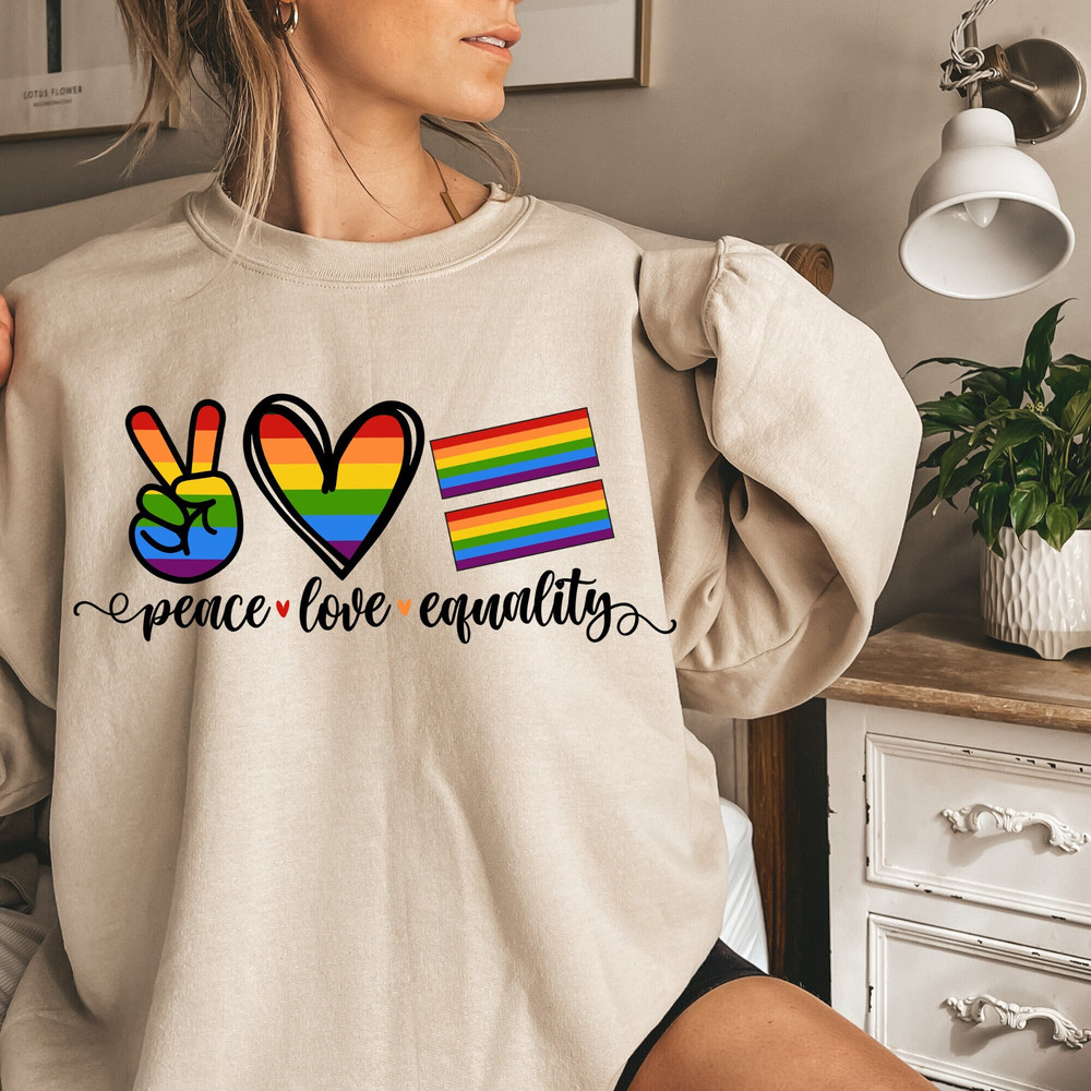 Peace Love Equality Shirt, Equal Right Shirt, LGBTQ Shirt, Equality Shirt, Pride Month Sweatshirt, Peace Love Hoodie, LGBTQ Rights Shirts - 1.jpg