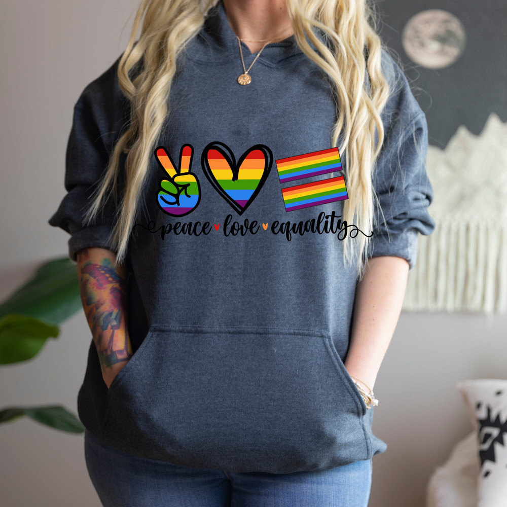 Peace Love Equality Shirt, Equal Right Shirt, LGBTQ Shirt, Equality Shirt, Pride Month Sweatshirt, Peace Love Hoodie, LGBTQ Rights Shirts - 4.jpg