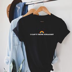 i cant think straight t shirt. perfect pride gift, pride t shirt, pride shirt. rainbow pride tee, love gay tee, unisex t