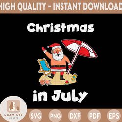 Christmas in July Svg, Funny Summer Png, Beach Vacation Svg, Christmas in July Santa Hat Sunglasses Summer Celebration