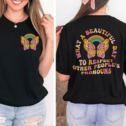 gay pride shirt,respect other peoples pronouns shirt,lgbt shirt, queer lgbtq t-shirt,lgbtqia shirts,ally pride tee, lesb