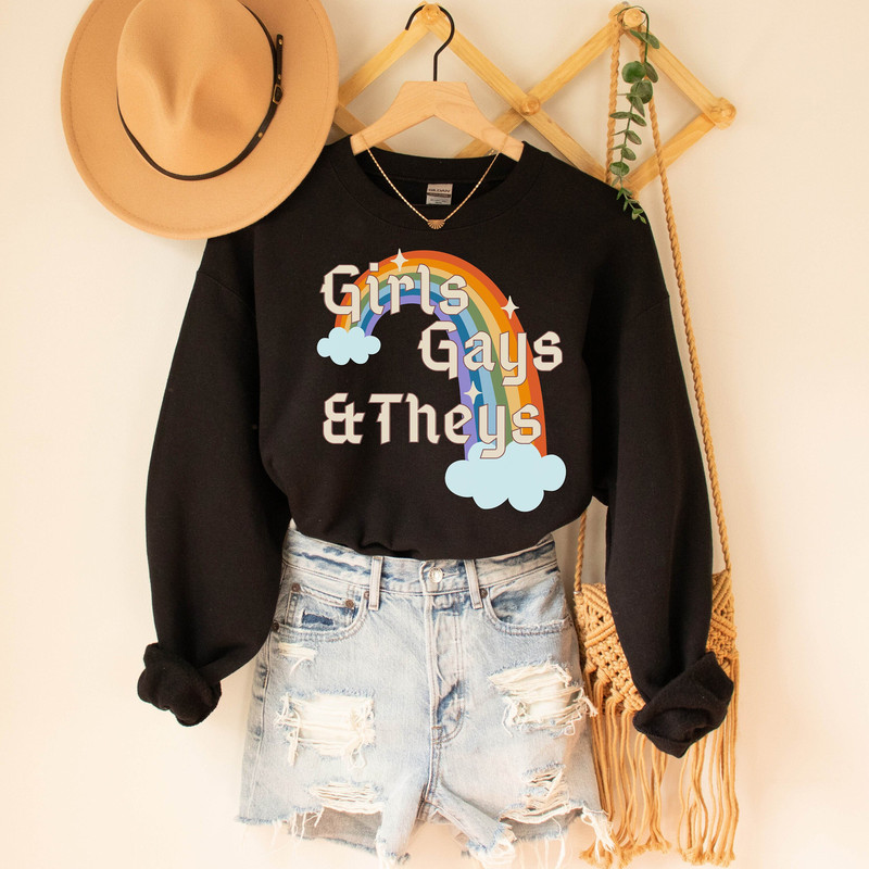 Gay shirt, Gay sweatshirt, Pride gift, Lgbt sweatshirt, Girls Gays and theys, Ally sweatshirt,Trans rights,pride rainbow shirt,lesbian shirt - 1.jpg