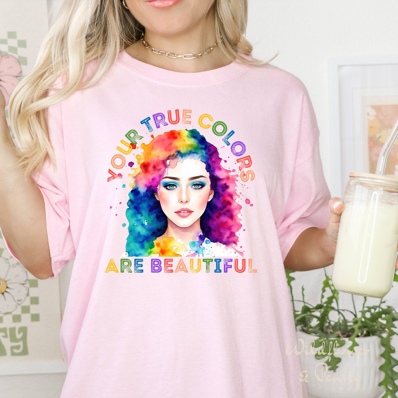 Pride shirts, LGBTQ+ shirt, Rainbow Gay pride tshirt, Pride flag, Queer pride, Trans pride shirt, Your true colors are beautiful,lesbian tee - 3.jpg