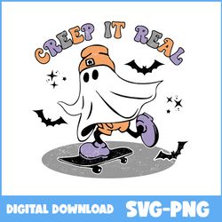 ghost svg, creep it real svg, skateboarding ghost svg, bat svg, retro halloween svg, halloween svg, png digital file