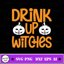 drink up witches svg, funny halloween svg for women, funny witch svg, witches svg cut file, witch halloween shirt design