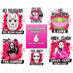 6 files halloween bundle png, halloween svg, horror character svg, mean girls horror svg, we wear blood, boo you horror,