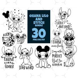 30 files ohana lilo and stitch bundle svg, cartoon svg, ohana svg, ohana lilo svg, ohana lilo png, ohana means family, o