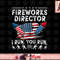 Fireworks Director I Run You Run Flag Funny 4th Of July png, sublimation (1) copy.jpg