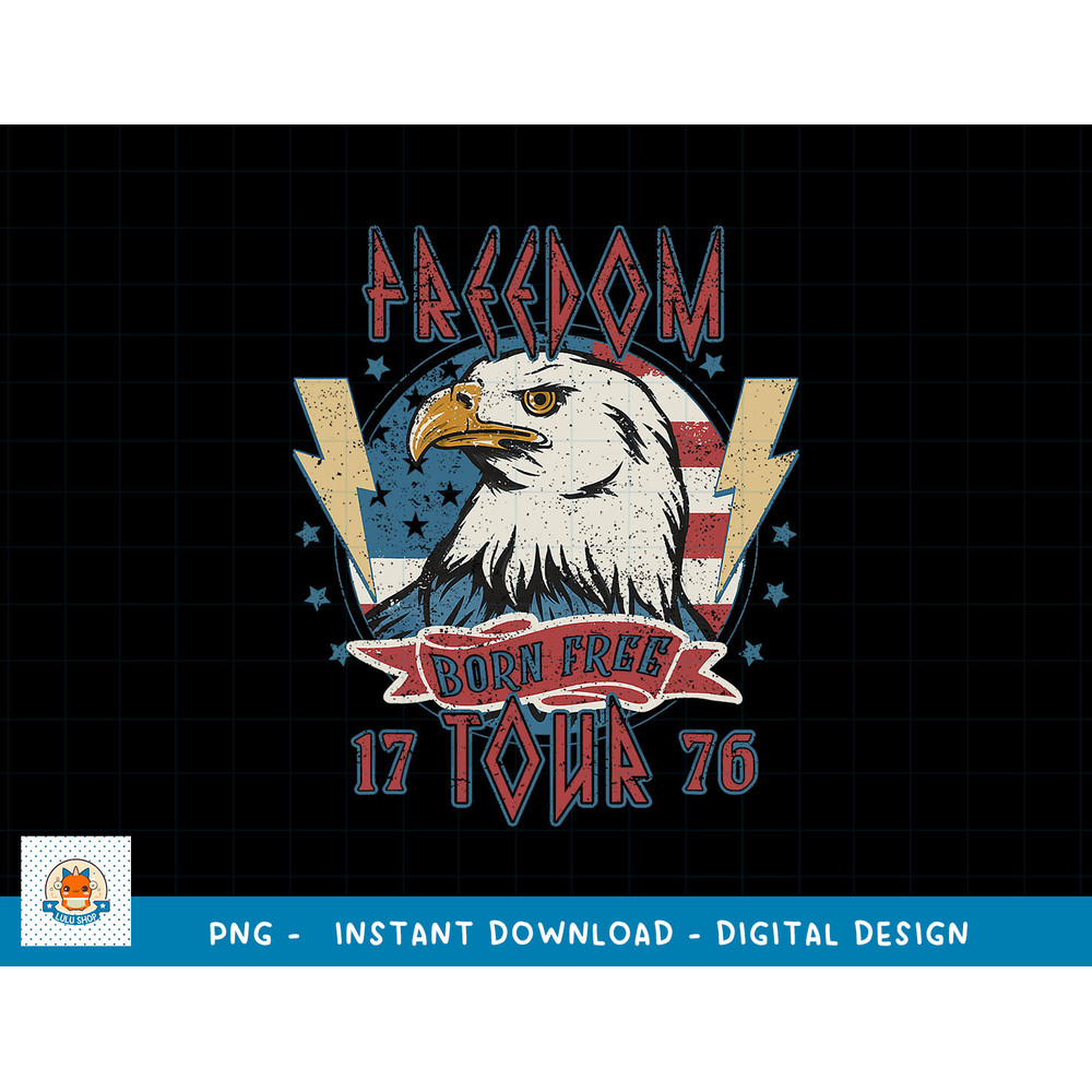 Freedom Tour 1776 Eagle USA Flag 4th Of July png, sublimation copy.jpg
