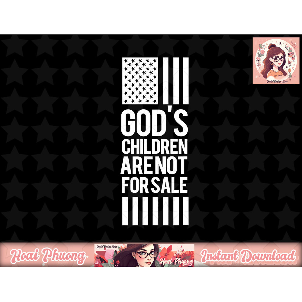 God s Children Are Not For Sale png, sublimation copy.jpg