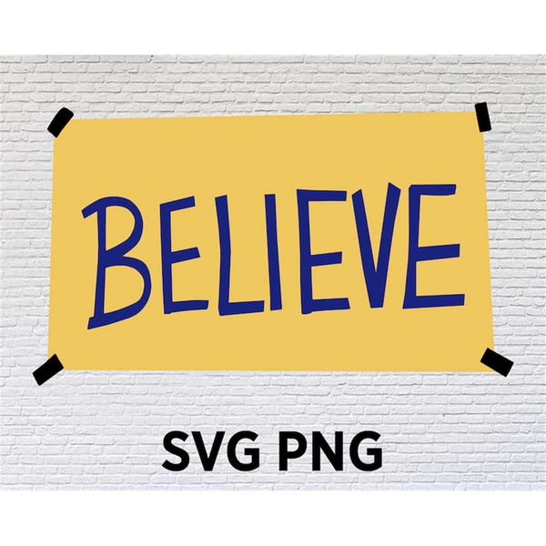 Ted Laso Believe Sign Svg Png Vector High Resolution Digital Inspire Ted Laso Believe Sign Svg Png Vector High Resolution Digital Inspire