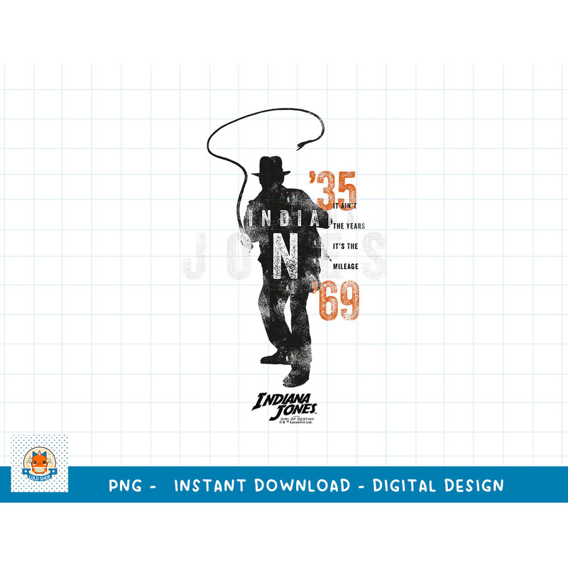Indiana Jones and the Dial of Destiny It s The Mileage Retro png, sublimation copy.jpg