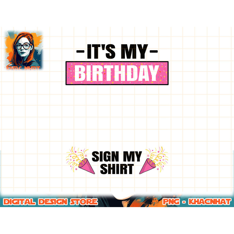 It s My Birthday Party Outfit Cute Women Girls Sign My png, sublimation copy.jpg