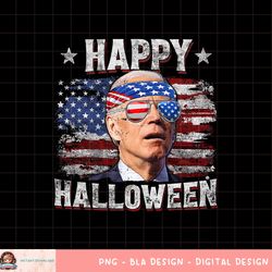 Joe Biden 4th Of July Shirt Happy Halloween US American Flag png, sublimation copy