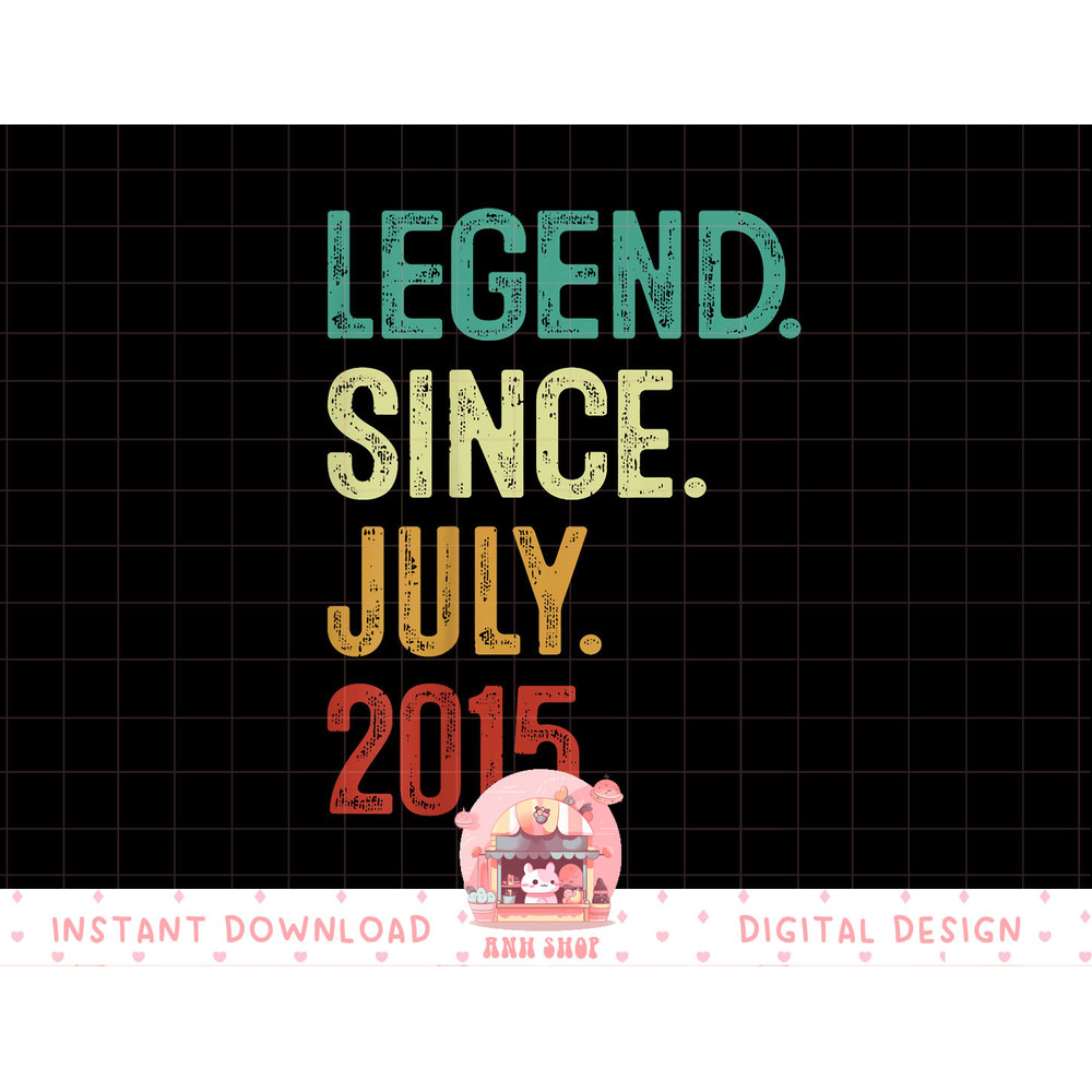 Kids 8 Years Old Legend Since July 2015 8th Birthday png, sublimation copy.jpg