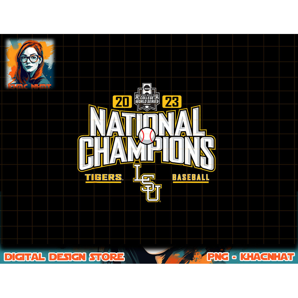 LSU Tigers National Champs 2023 Baseball CWS Bold Champions png, sublimation copy.jpg