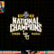 LSU Tigers National Champs 2023 Baseball CWS Bold Champions png, sublimation copy.jpg