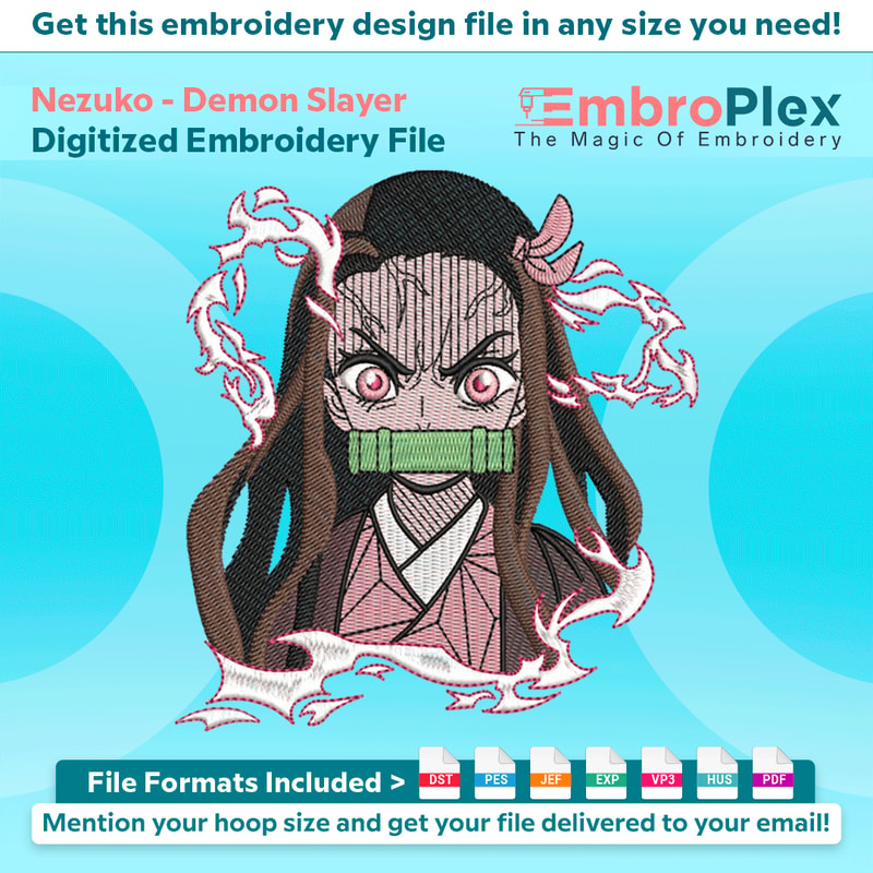 Nezuko Layout Nezuko From Demon Slayer Embroidery Design File | Inspire Uplift
