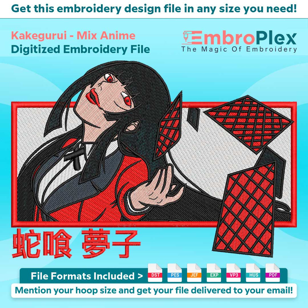 Anime-Inspired Kakegurui Embroidery Design File main image - This anime embroidery designs files featuring Kakegurui from Mix Anime . Digital download in DST &