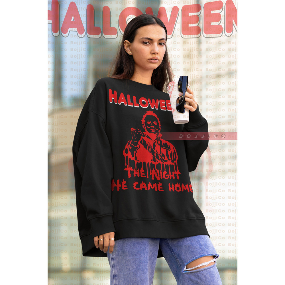 MICHAEL MYERS The Night He Came Home Sweatshirt, Friday the 13th Horror Shirt, Scary Michael Myers Sweater,Movie Michael Myers Retro, Horror - 1.jpg