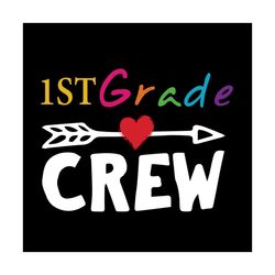 1st grade crew svg files for silhouette, files for cricut, svg, dxf, eps, png instant download