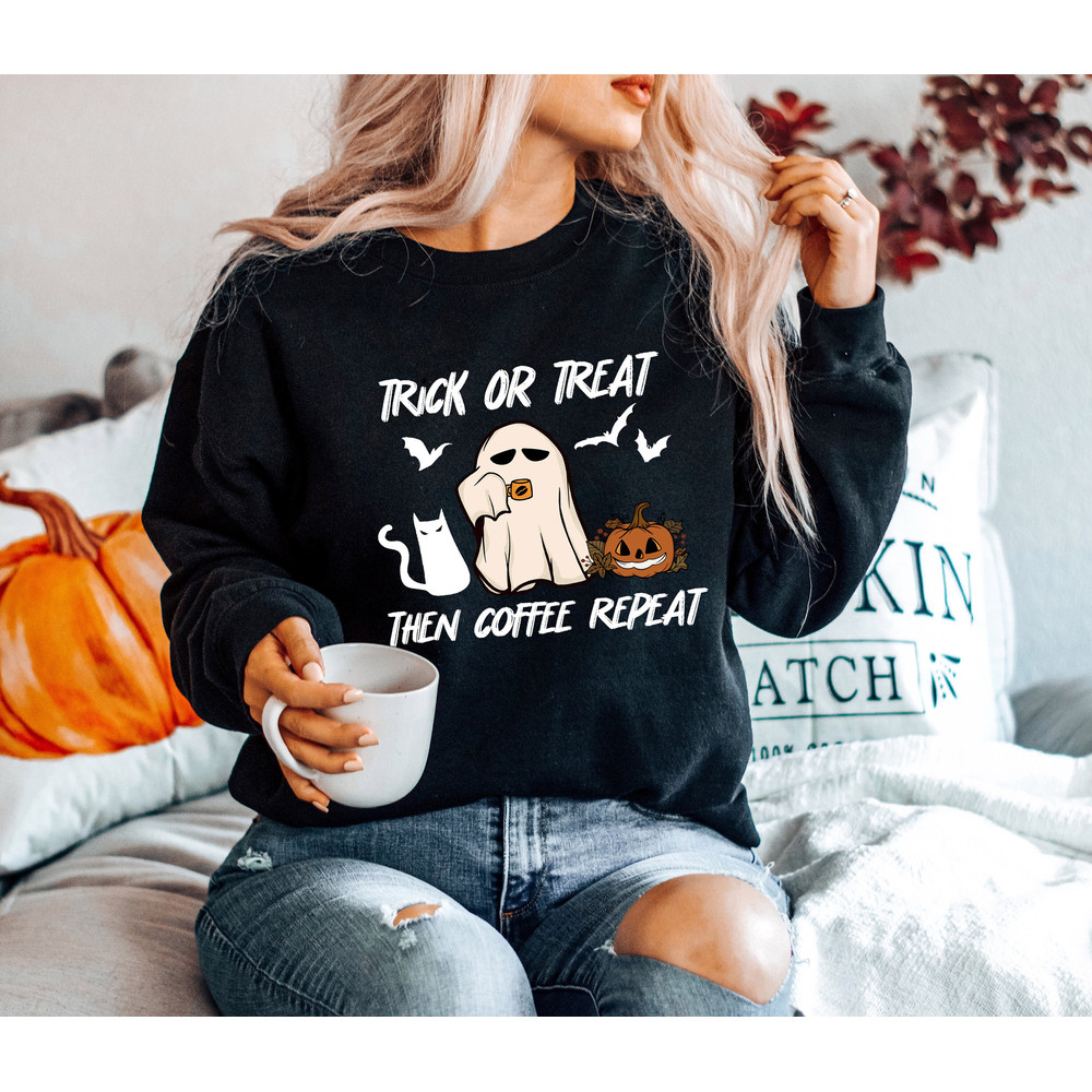 Halloween Trick or Treat Shirt, Halloween Trick-Or-Treat, Halloween Coffee Shirt, Funny Halloween Shirt, Coffee Halloween Sweatshirt - 4.jpg