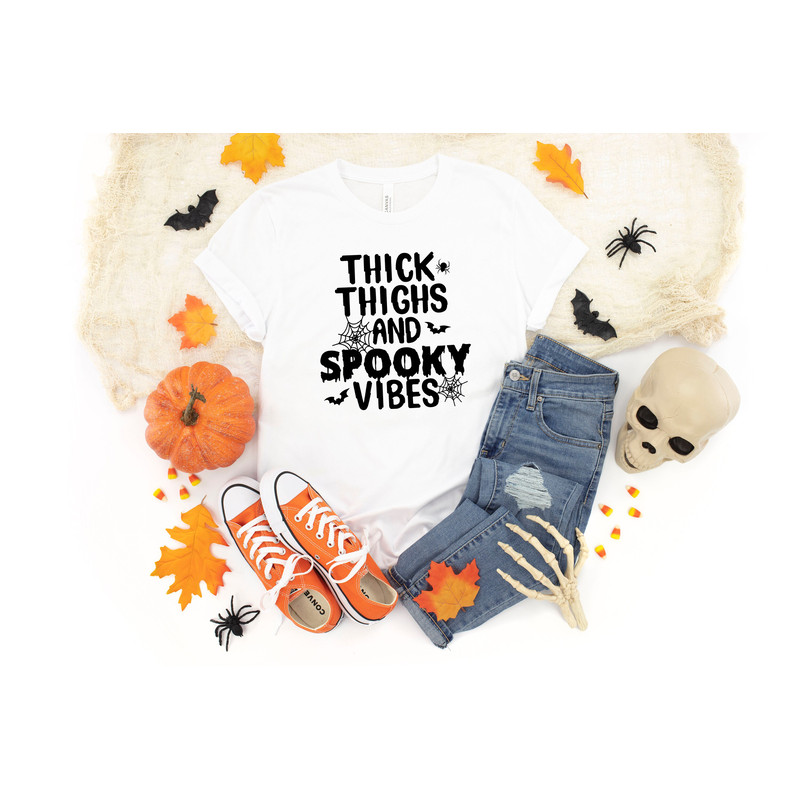 Thick Thighs And Spooky Vibes Shirt, Halloween Shirts, Halloween Gift, Funny Halloween Shirt, Spooky Vibes Shirt, Funny Spooky Vibes Shirt - 3.jpg