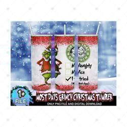 files grinch tumbler png, most days grinch png, grinch png, christmas png, skinny tumbler 20oz, 20oz design, tumbler wr
