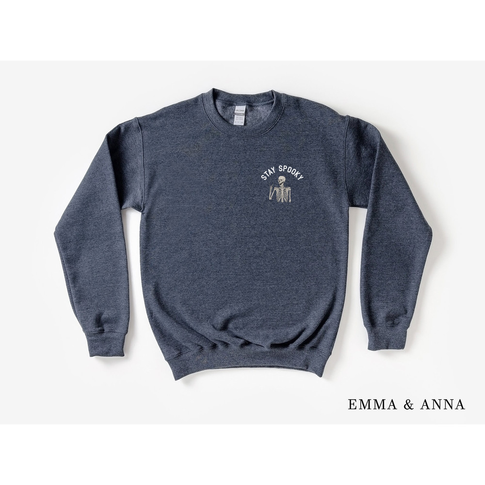 Halloween Sweatshirt, Stay Spooky Sweatshirt, Skeleton Sweatshirt, Halloween Crewneck, Fall Sweatshirt, Funny Skeleton Shirt, Spooky Season - 4.jpg