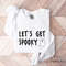 Lets Get Spooky Sweatshirt, Ghost Sweatshirt, Halloween Crewneck Sweatshirt, Fall Sweatshirt, Spooky Season Sweatshirt, Halloween Sweater - 2.jpg