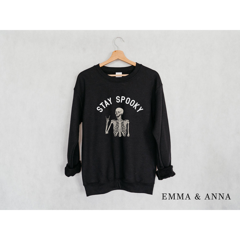 Stay Spooky Sweatshirt, Skeleton Sweatshirt, Halloween Crewneck Sweatshirt, Halloween Sweater, Fall Sweatshirt, Halloween Sweatshirt - 2.jpg
