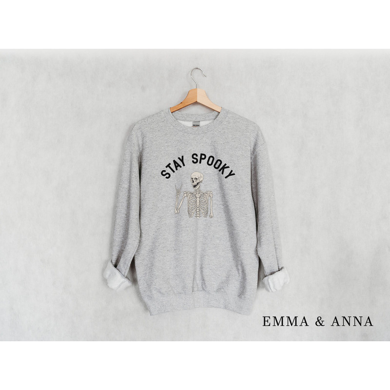 Stay Spooky Sweatshirt, Skeleton Sweatshirt, Halloween Crewneck Sweatshirt, Halloween Sweater, Fall Sweatshirt, Halloween Sweatshirt - 3.jpg