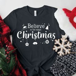merry christmas t-shirt xmas funny xmas family holiday santa claus elf snowman jumpers christmas shirts , believe in the