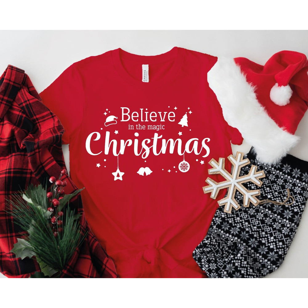 MERRY CHRISTMAS T-shirt Xmas Funny Xmas Family Holiday Santa Claus Elf Snowman Jumpers Christmas Shirts , BELIEVE in the Christmas Magic - 1.jpg