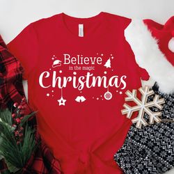 merry christmas t-shirt xmas funny xmas family holiday santa claus elf snowman jumpers christmas shirts , believe in the