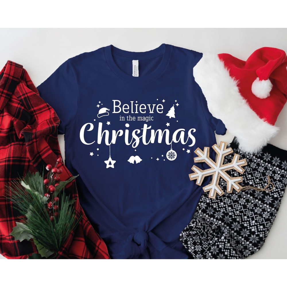 MERRY CHRISTMAS T-shirt Xmas Funny Xmas Family Holiday Santa Claus Elf Snowman Jumpers Christmas Shirts , BELIEVE in the Christmas Magic - 6.jpg