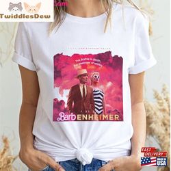 this barbie destroye the world barbenheimer 72123 shirt oppenheimer cillian murphy margot robbie unisex t-shirt, trendy