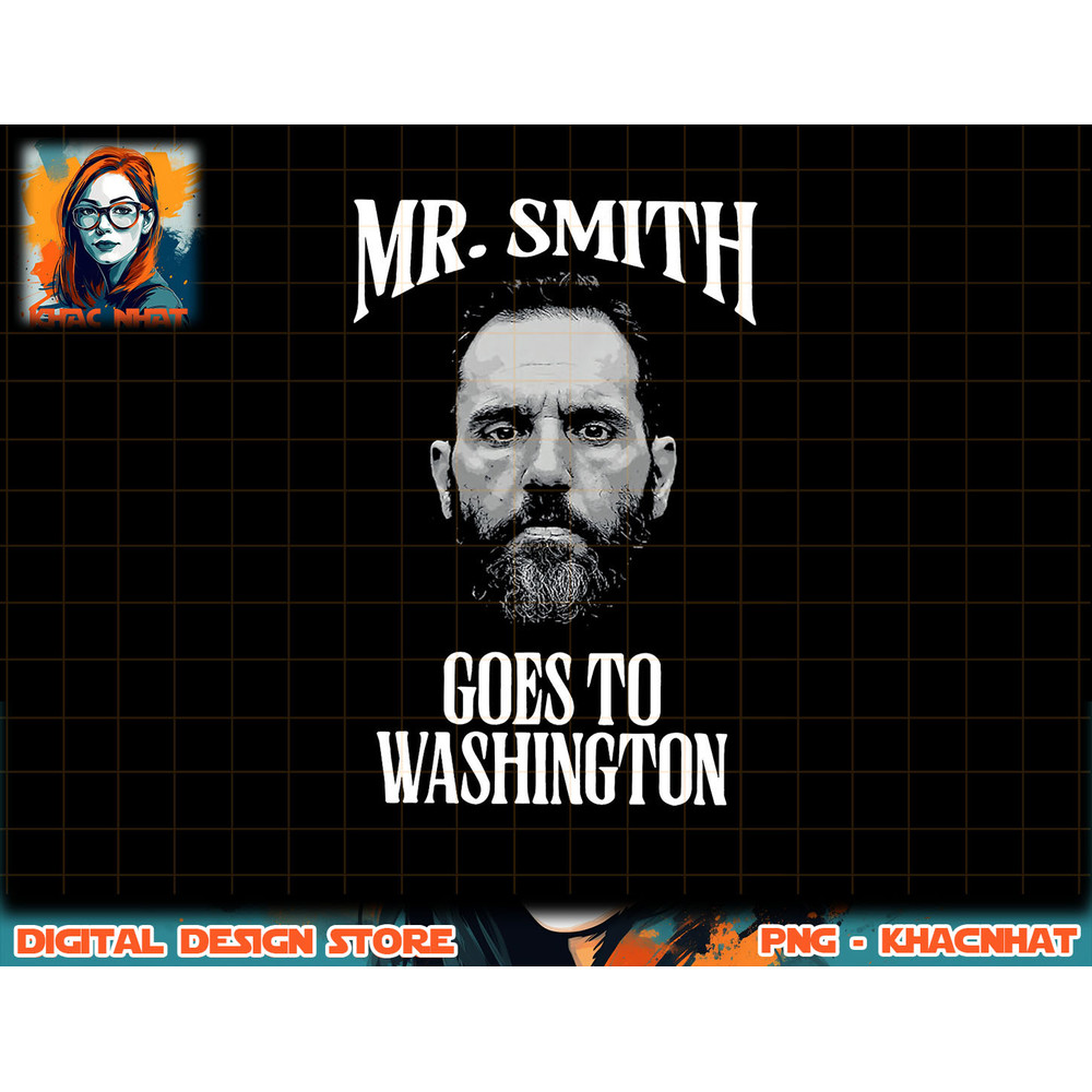 Mr Smith Goes To Washington Jack Smith Political png, sublimation copy.jpg