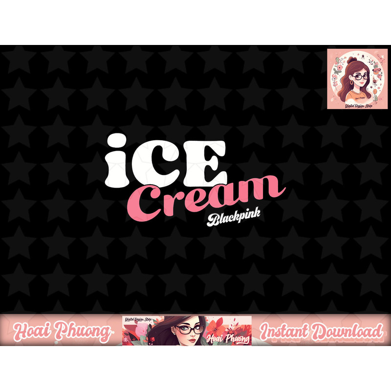 Official BLACKPINK Ice Cream png, sublimation copy.jpg