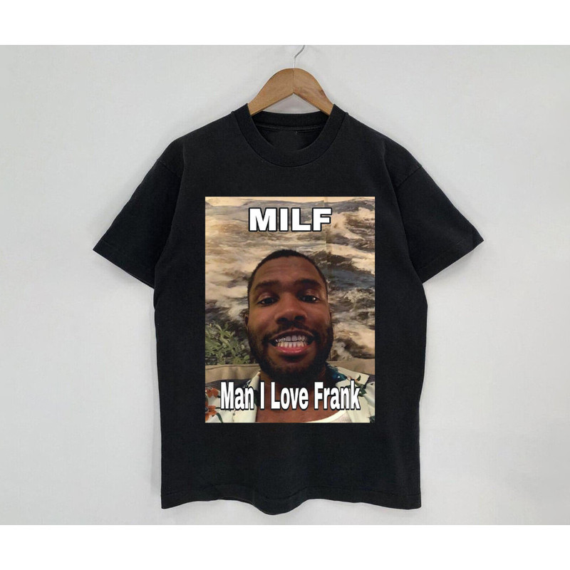 Man I Love Frank Shirt, Frank Funny T-Shirt, Frank Graphic Unisex TShirt, Music Rapper Hiphop Shirt, Blonde Concert Shirt, Gift For Fan - 1.jpg